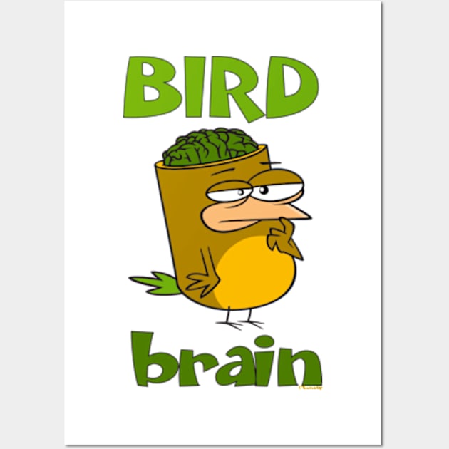 Birdbrain Design for Bird Lovers Wall Art by ConCept